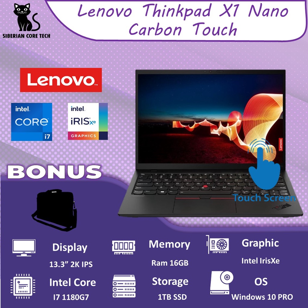 LENOVO THINKPAD X1 NANO CARBON TOUCH I7 1180G7 16GB 1TBSSD W10PRO 13.0 2K IPS BLIT FP 3/3/3 CARBON CASING(969GR)