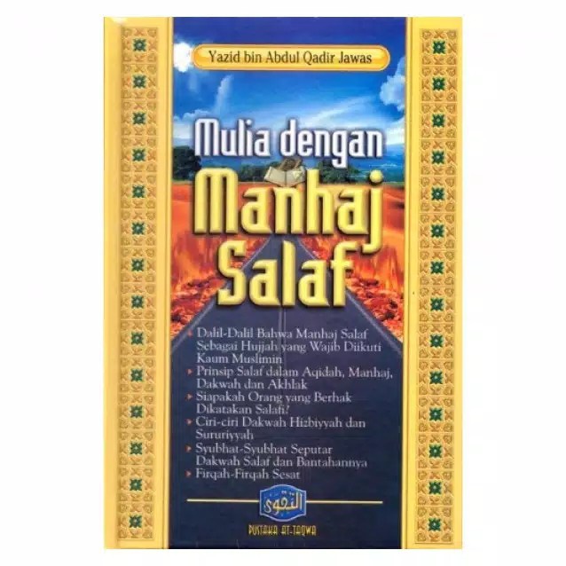 Mulia dengan Manhaj Salaf  Buku Salaf Dalil dalil Manhaj Salaf - Pustaka At Taqwa