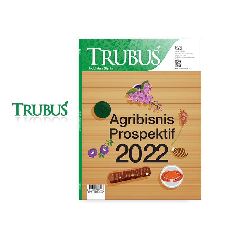MAJALAH TRUBUS EDISI 626 JANUARI 2022 (AGRIBISNIS PROSPEKTIF 2022) TRUBUS OFFICIAL