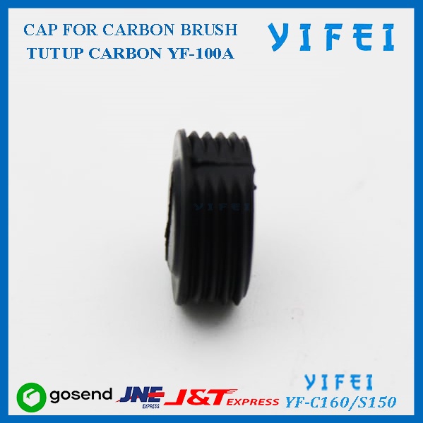 CAP FOR CARBON BRUSH YIFEI YF-C160/S105/TUTUP CARBON YF-100A