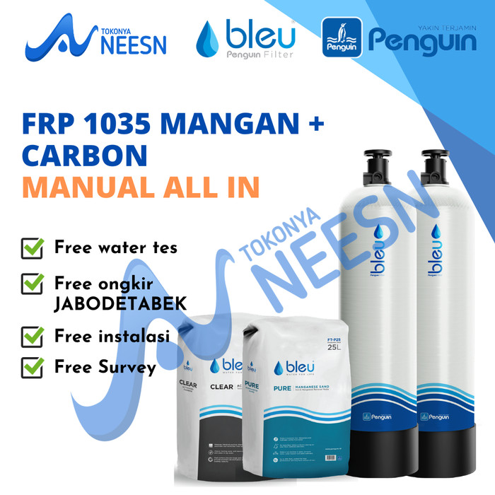 filter air sumur FRP 1035 Penguin manganese + carbon manual