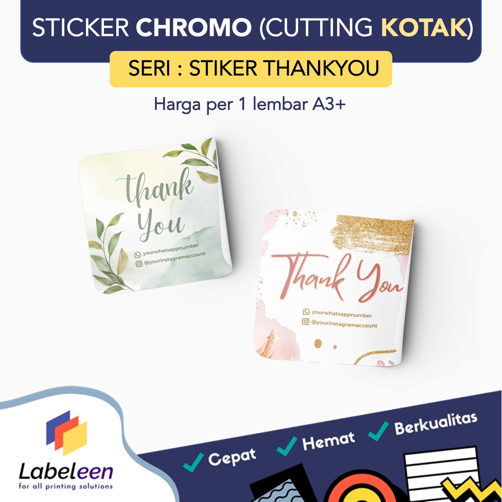

Cetak Sticker Thank You Custom Chromo Cutting Kotak [HARGA PER A3+ TANPA MIN. ORDER] | Sticker Label Segel Kemasan Terima Kasih (Cutting Persegi)