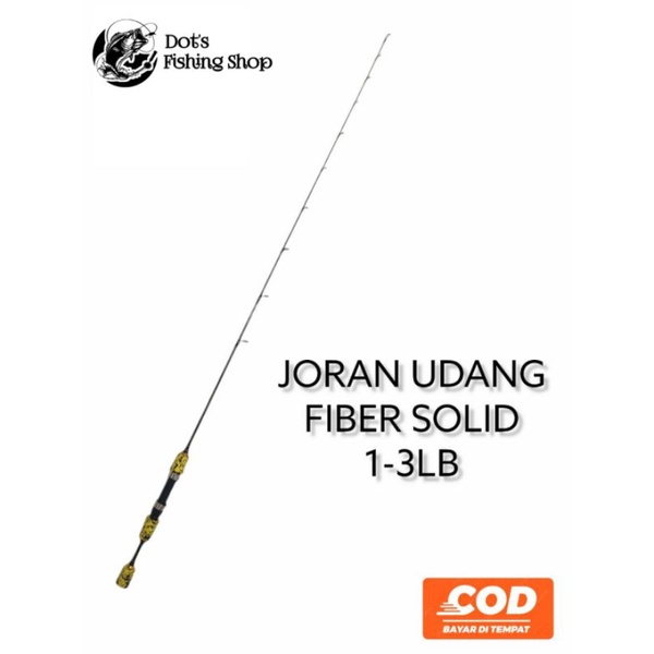 Joran Udang / Ikan kecil 120cm lentur 1-3lb Joran UL