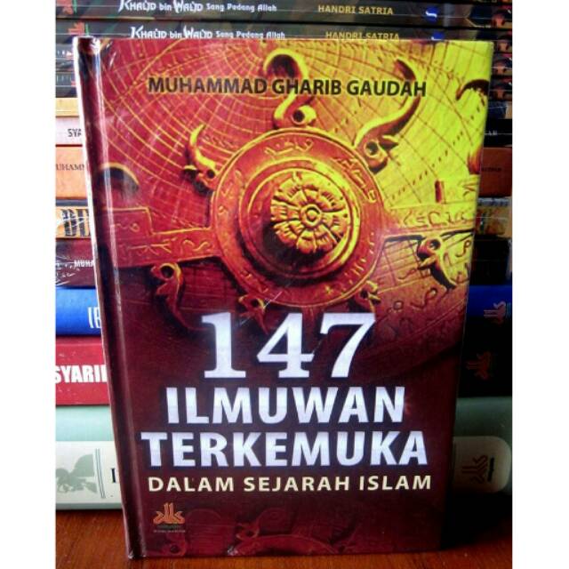 147 Ilmuwan Terkemuka Dalam Sejarah Islam