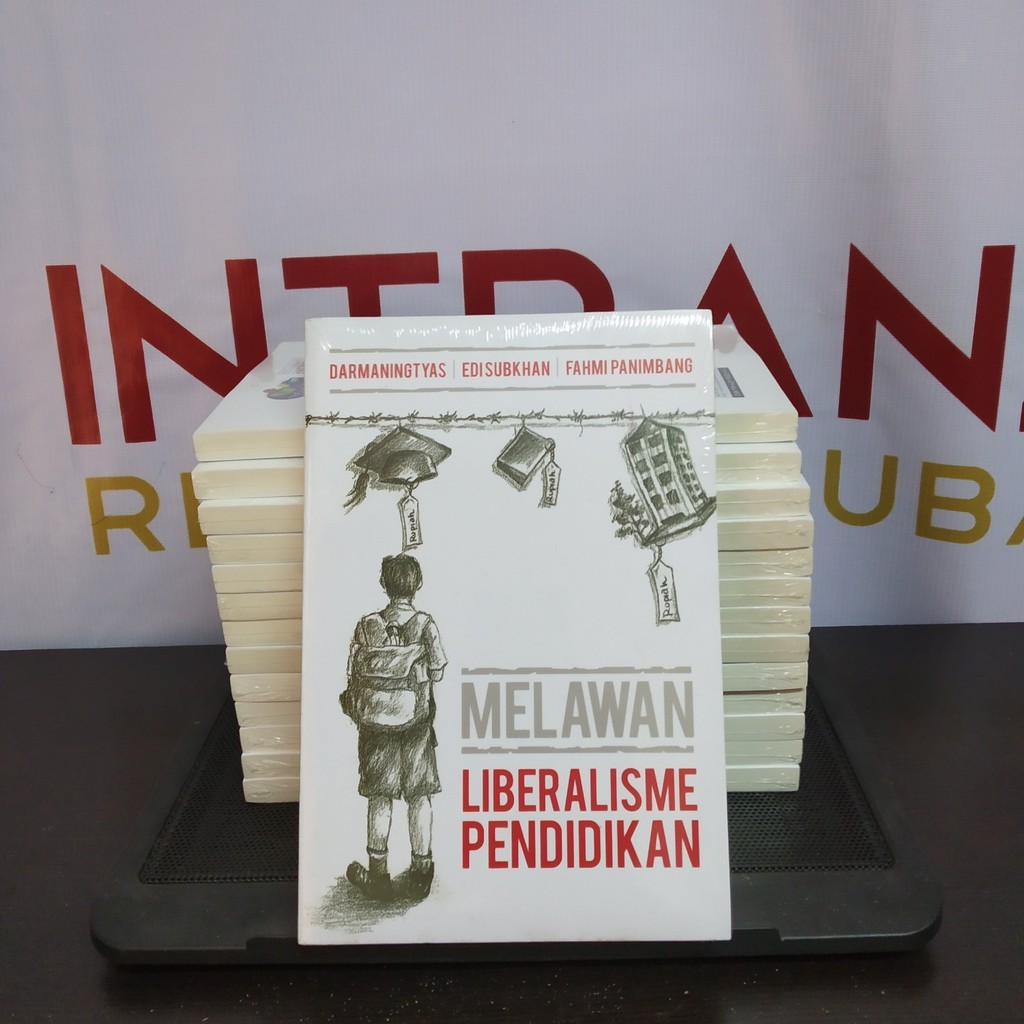 DIJAMIN ASLI MELAWAN LIBERALISME PENDIDIKAN