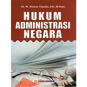 BUKU HUKUM ADMINISTRASI NEGARA RIAWAN TJANDRA