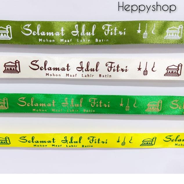 

❂ Pita Satin 1 inch Edisi Lebaran Idul Fitri ♛