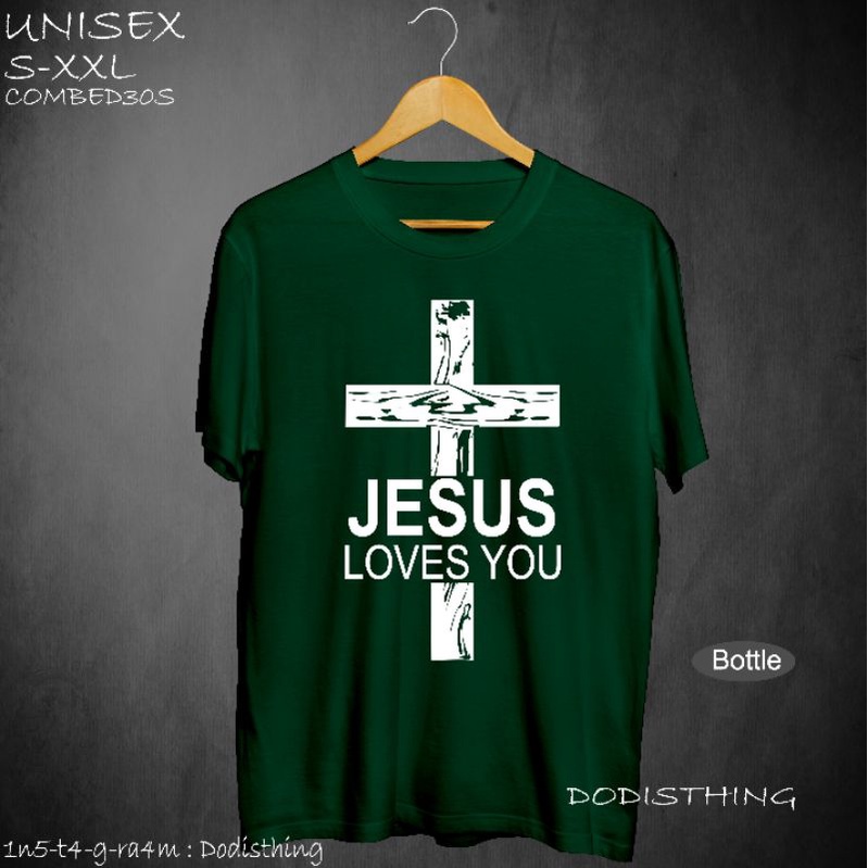 KAOS ROHANI BIG SIZE XXL JESUS LOVE YOU BAJU ROHANI KRISTEN KATHOLIK JESUS MURAH GEREJA SALIB NASRAN