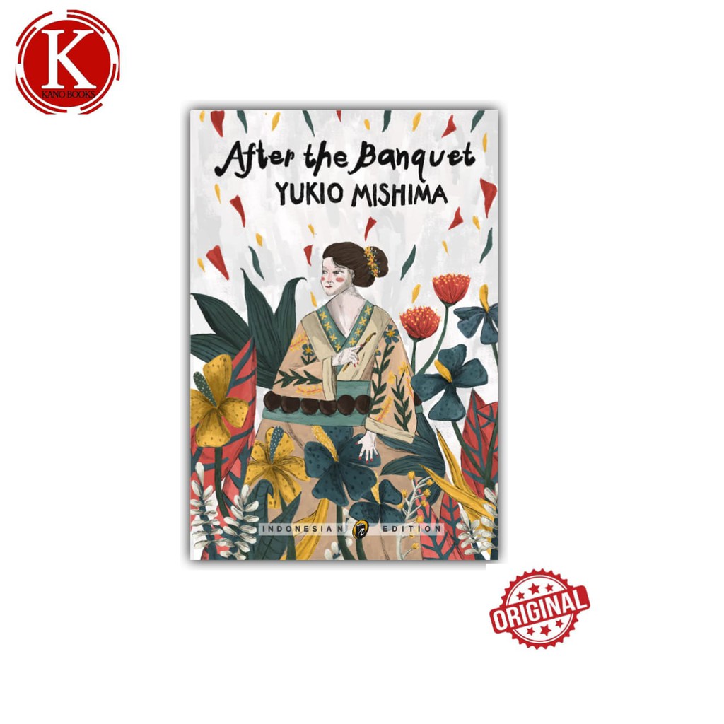 AFTER THE BANQUET - Yukio Mishima