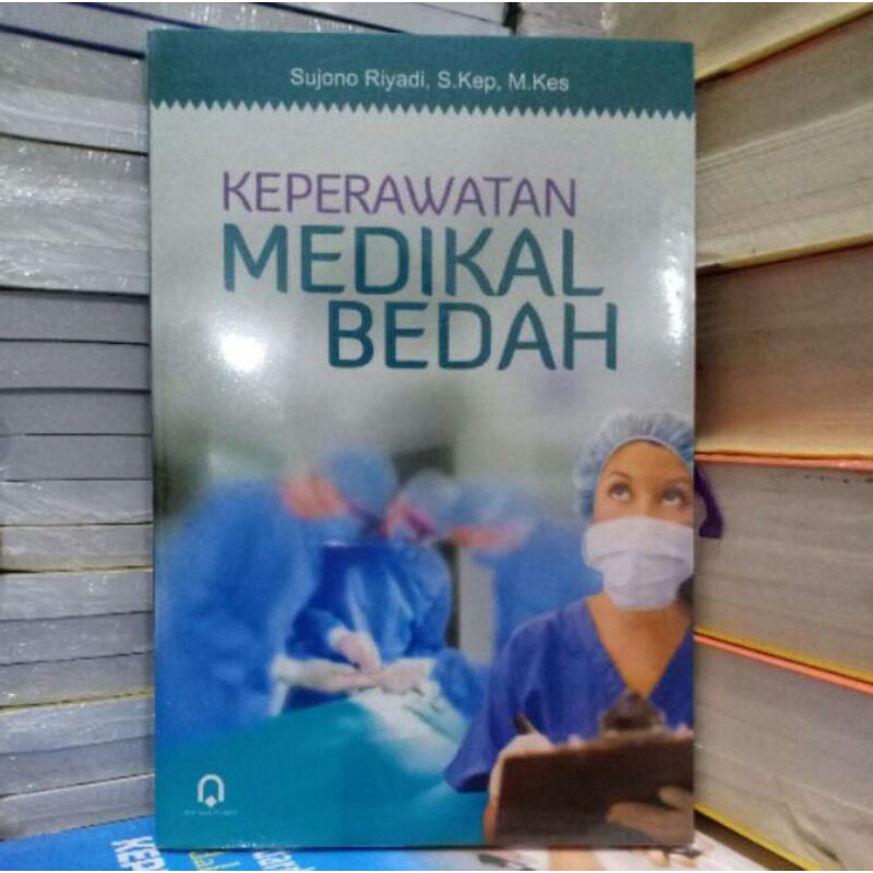 KEPERAWATAN MEDIKAL BEDAH