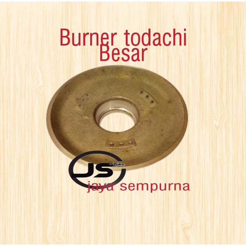 Burner kompor todachi besar EP