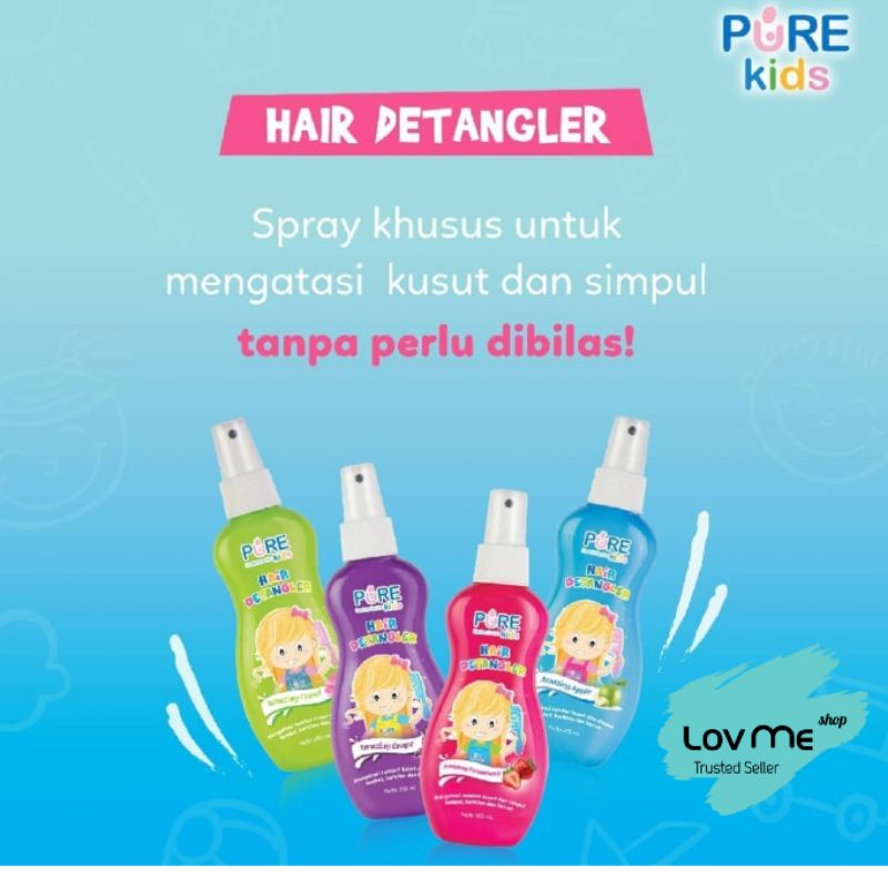 lov me❤️ Pure Kids Hair Detangler - Pelembut Rambut Tidak kusut 200ml