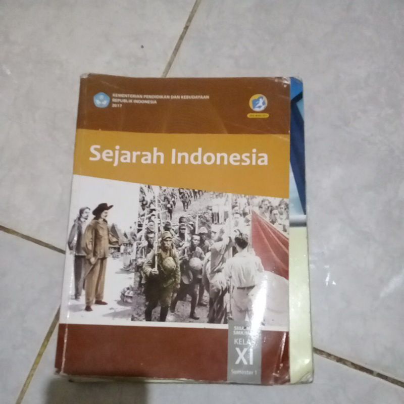 SEJARAH INDONESIA KELAS 11 SEMESTER 1