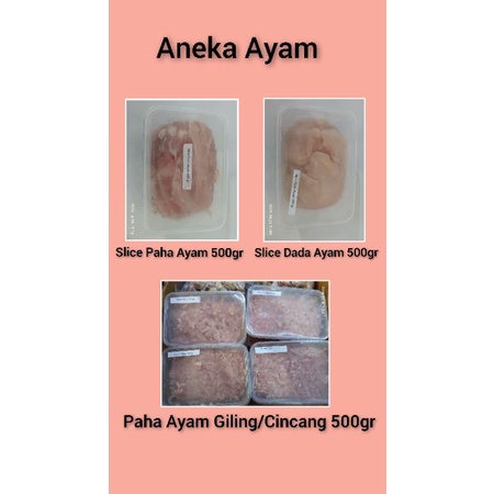 Aneka Slice Ayam Beku / Boneless