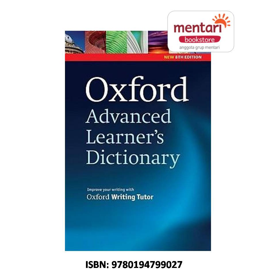 Oxford Advanced Learner's Dictionary (8th Ed) | Kamus Bahasa Inggris SMA