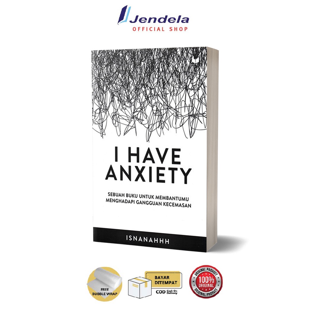 Jual I Have Anxiety Sebuah Buku Untuk Membantumu Menghadapi Kecemasan