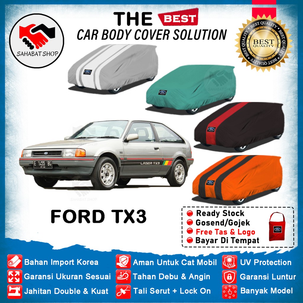 Sahabat Body Cover Mobil TX3 / Sarung Penutup Ford TX 3 Outdoor / Tutup Mantel Selimut Mantol Pelindung Kerudung Kerodong Jas Tutupan Terpal Kelambu Tudung Bungkus Pembungkus Mobil Sedan TX3 Anti Air Waterproof Model Biru