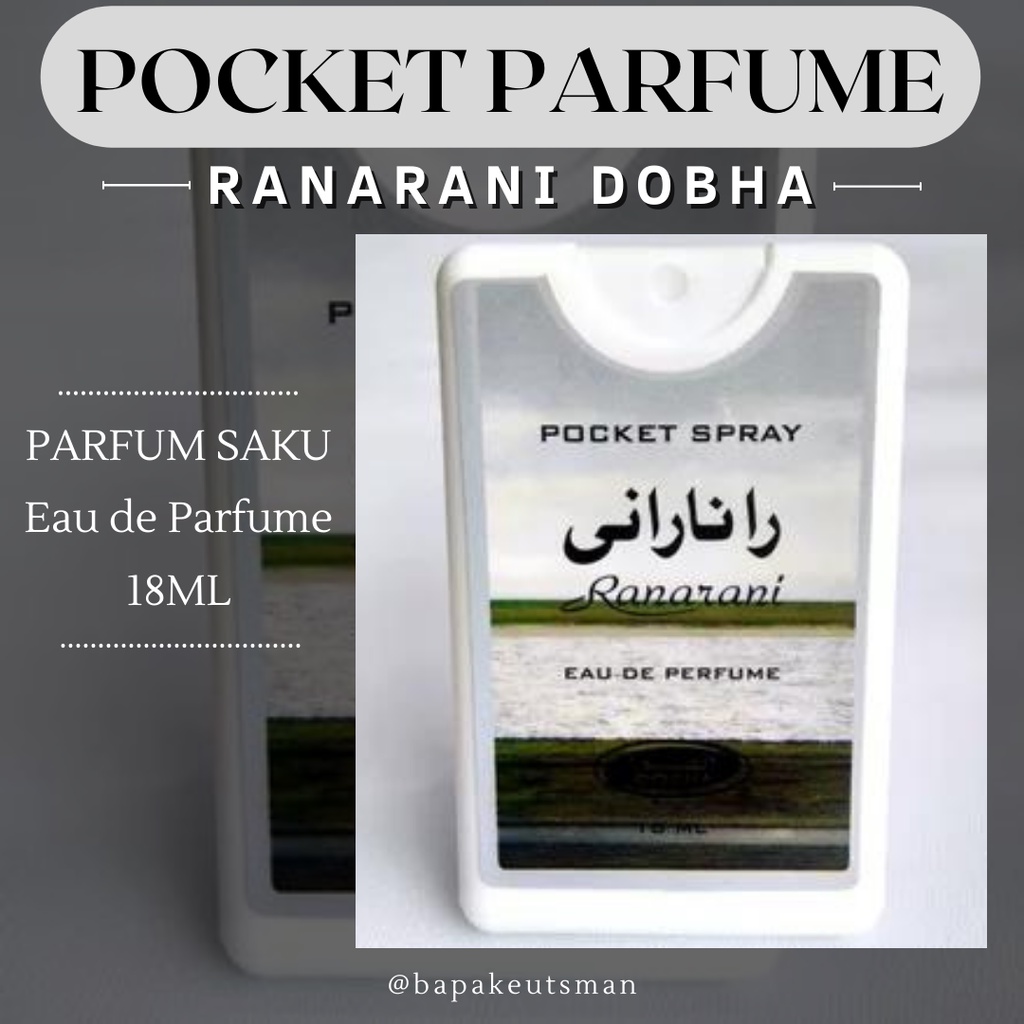 PARFUM SAKU / PARFUM POCKET / PARFUM ARAB / PARFUM WANGI / PARFUM SIMPEL SIMPLE / PARFUM DOBHA RANA RANI