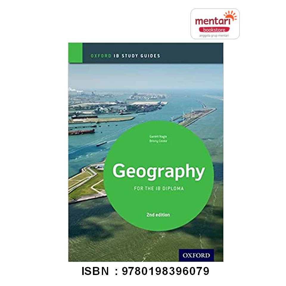 IB Diploma Programme - Geography Study Guide New Edition