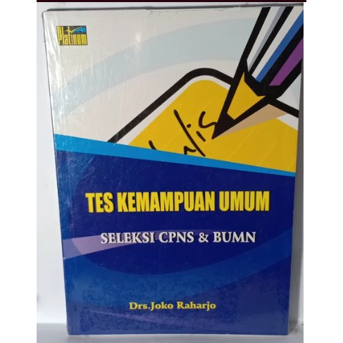 tes kemampuan umum seleksi CPNS dan BUMN - joko Raharjo