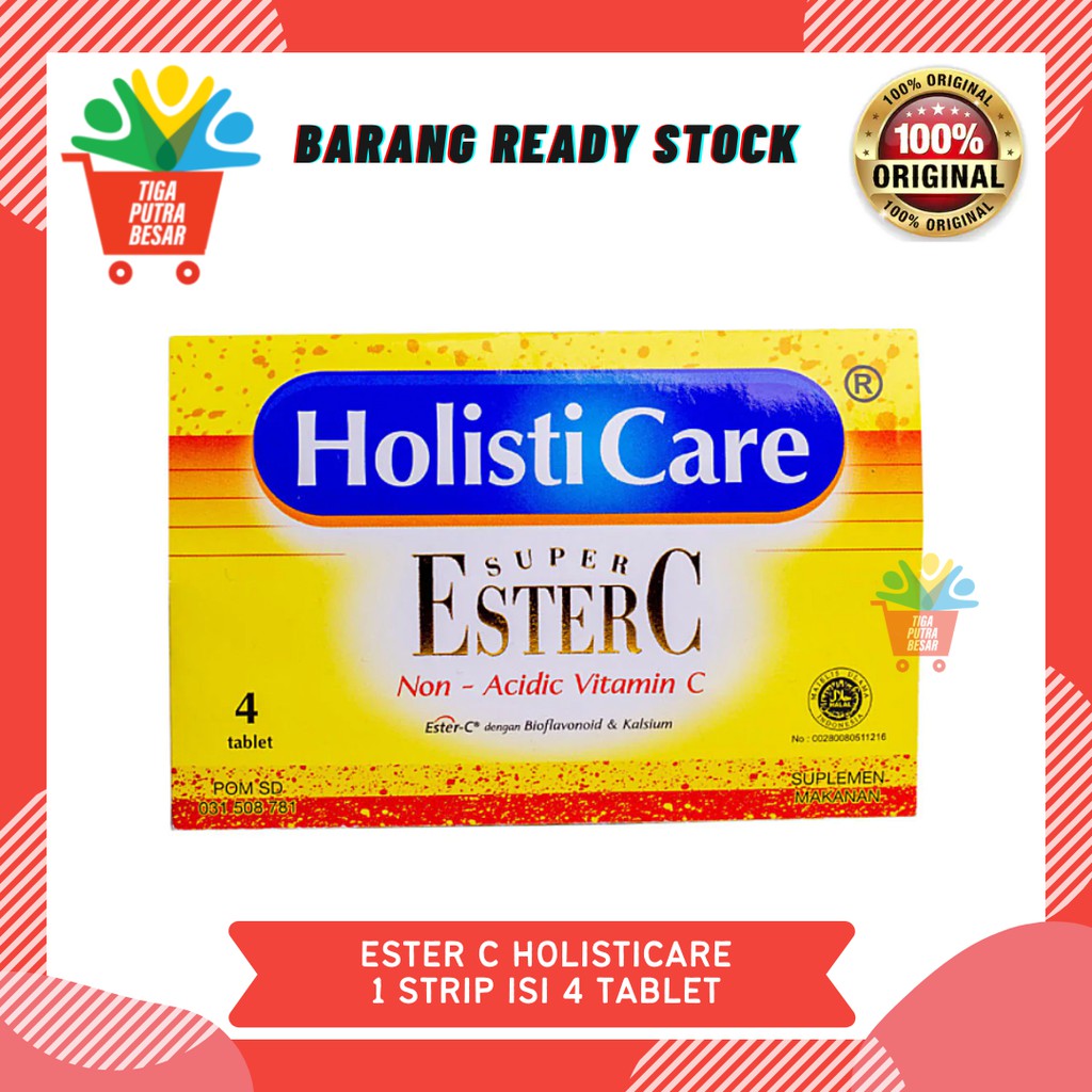 ESTER C HOLISTICARE 1 STRIP ISI 4 TABLET