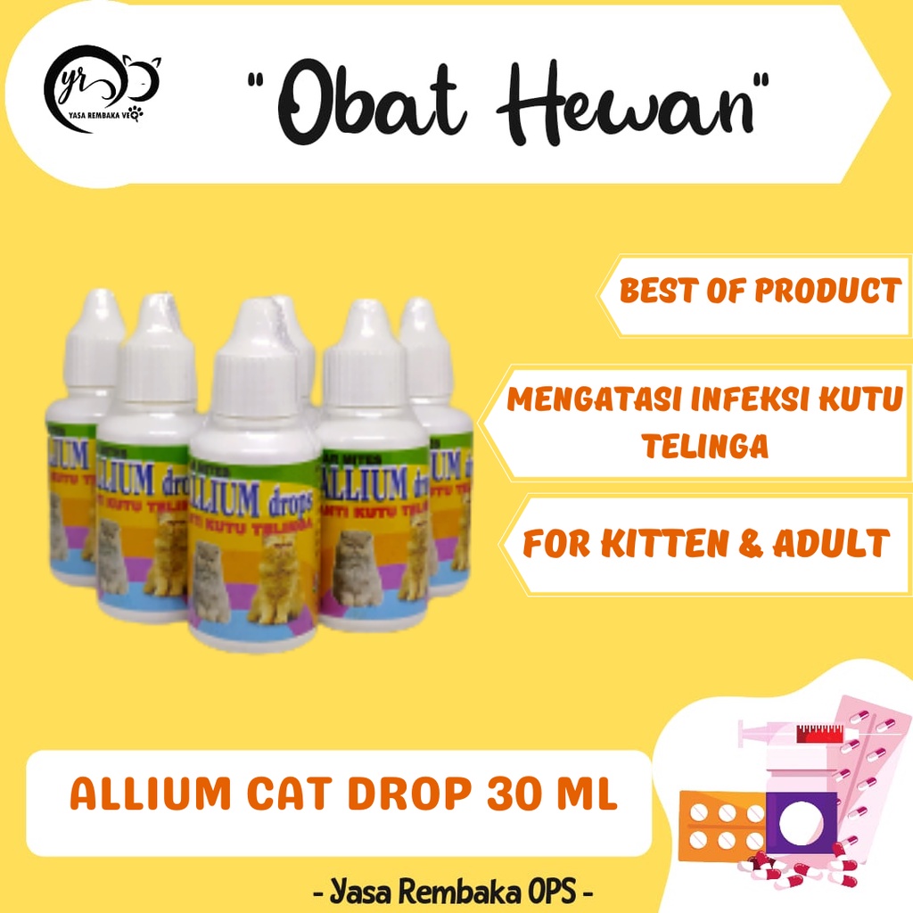 ALLIUM DROP CAT 30ml - Obat Tetes Telinga Kucing / Obat Tetes Kutu Kuping Kucing