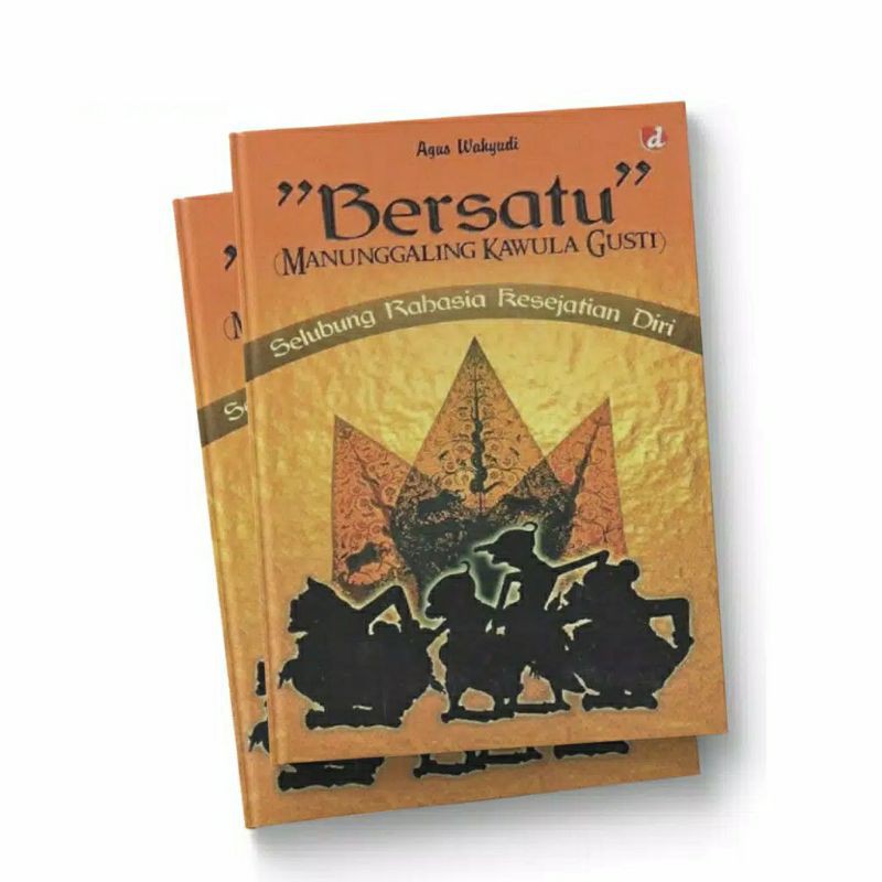 Buku Bersatu Manunggaling Kawula Gusti