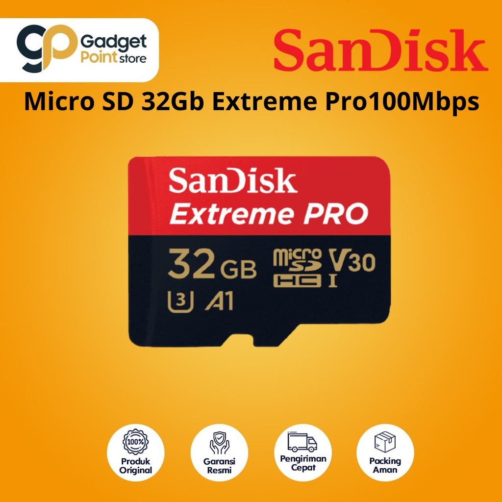 Memory 32gb | Micro SD 32Gb Extreme Pro | MicroSD Sandisk Extreme Pro 32GB UP TO 100MB/S - Original Garansi Resmi