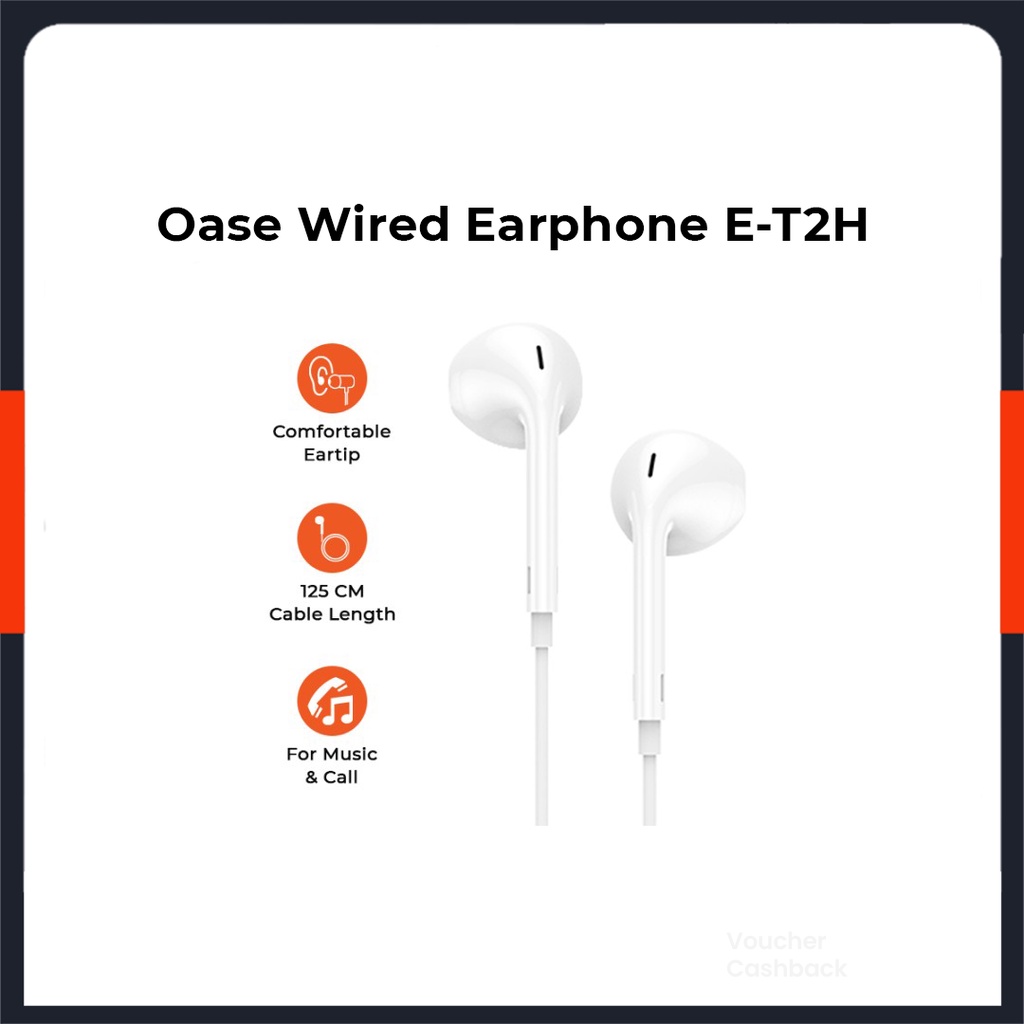 Headset OASE E-T2H Wired Earphone Cable Length 125 cm Garansi Resmi 6 Bulan