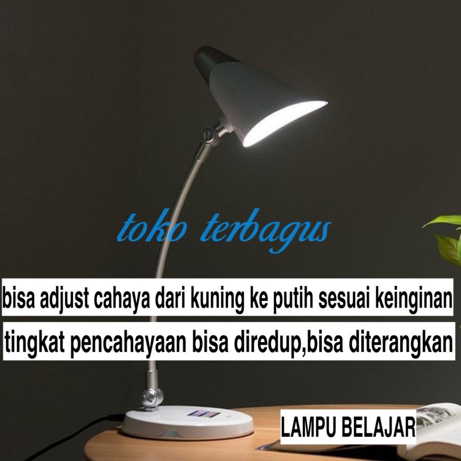 Lampu Meja Belajar LED Tidur Baca Kerja Reading Sleeping Working Desk Lamp Light