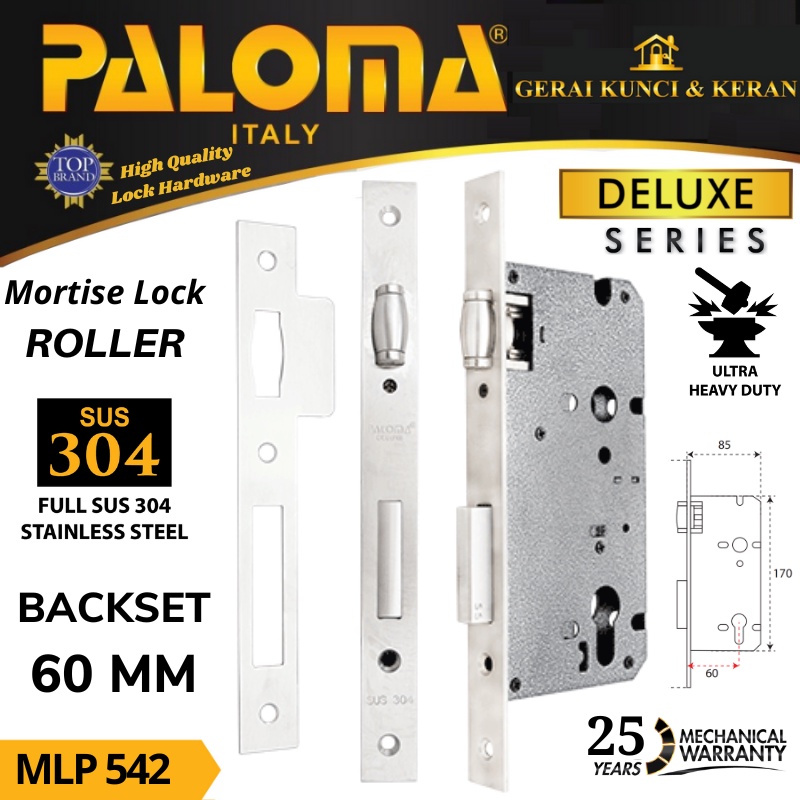 BODY KUNCI  PELOR PALOMA 60 MM MLP 542 STAINLESS STEEL SUS 304 MORTISE LOCK  DELUXE ROLLER