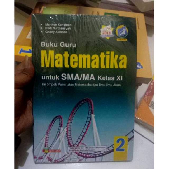 Jual Buku Guru Matematika Sma Ma Kelas Xi Peminatan Kurikulum 2013 Edisi Revisi Matematika Sma Kelas 11 Indonesia Shopee Indonesia