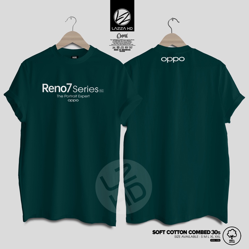 Kaos Baju Distro OPPO RENO 7 SERIES 5 G THE PORTRAIT EXPERT SMARTPHONE TERBARU Terlaris Lazza HD