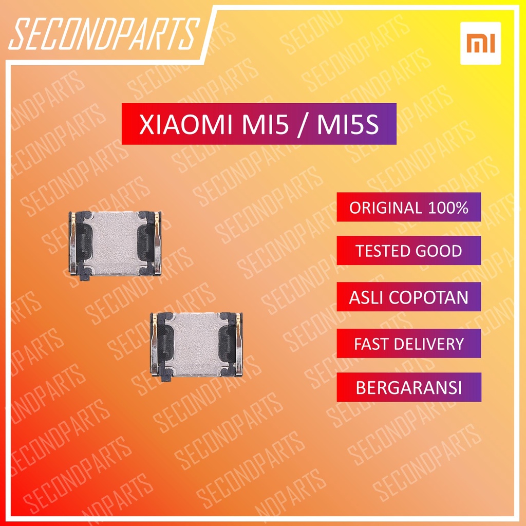 EARPIECE SPEAKER TELPON ATAS XIAOMI MI5 MI 5 / MI5S MI 5S ORIGINAL COPOTAN