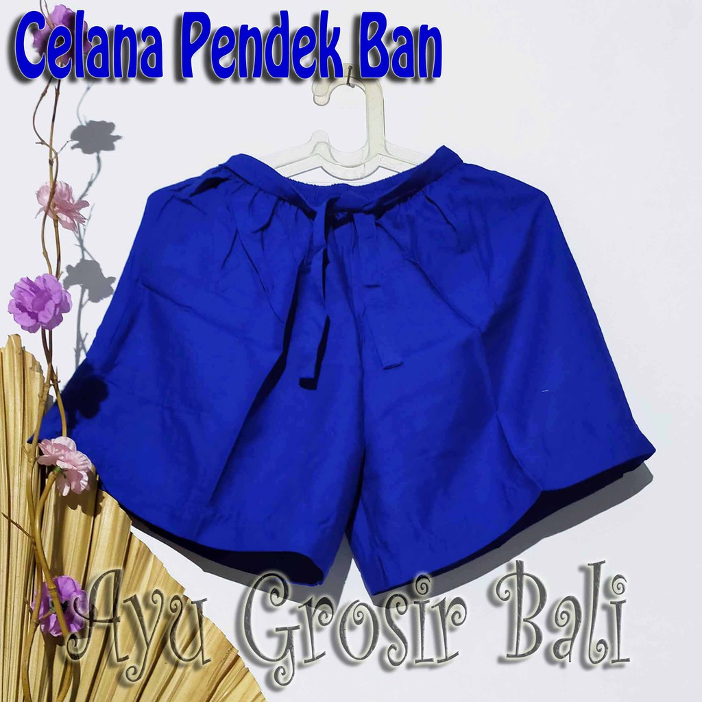 CELANA PENDEK BAN RAYON BALI (pilih warna)