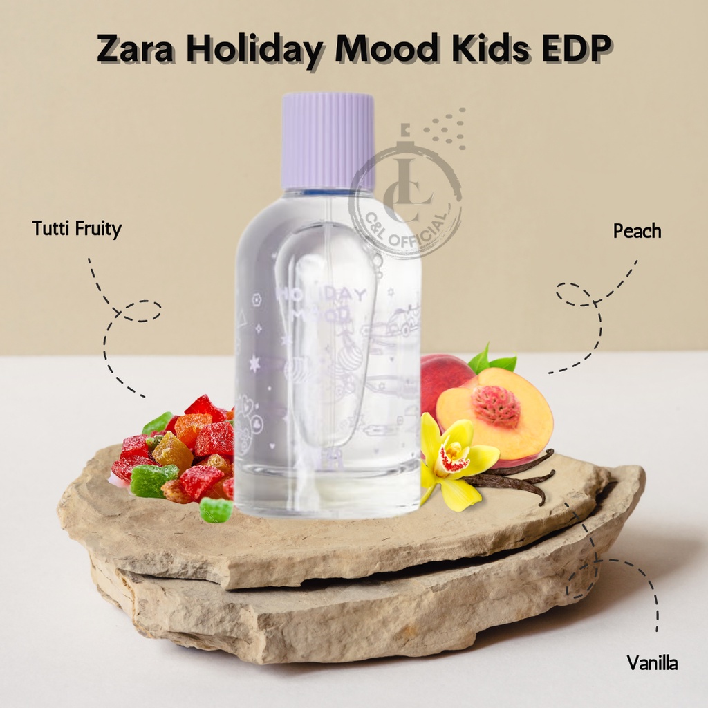 Decant Zara Holiday Mood For Kids 2ml/5ml/10ml