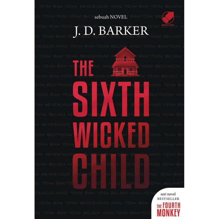 DISKON SPESIAL READY STOCK TERBARU NOVEL J.D. BARKER : THE SIXTH WICKED CHILD - TERLARIS