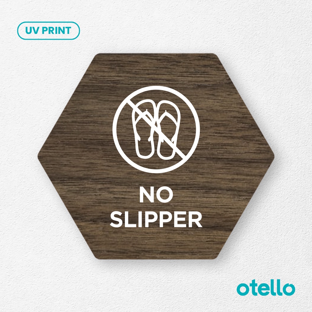 Signage No Slipper Sign Board Dilarang Masuk Memakai Sandal Jepit Papan Peraturan Wooden Kayu Sticker Rambu Petunjuk