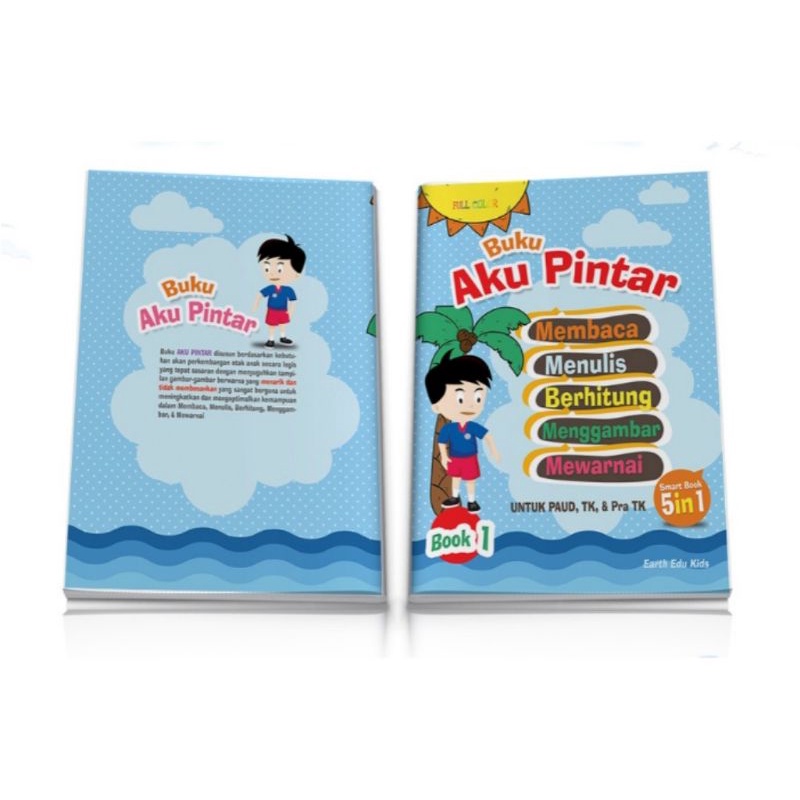 

BUKU AKU PINTAR MEMBACA, MENULIS, MENGHITUNG, MENGGAMBAR, MEWARNAI