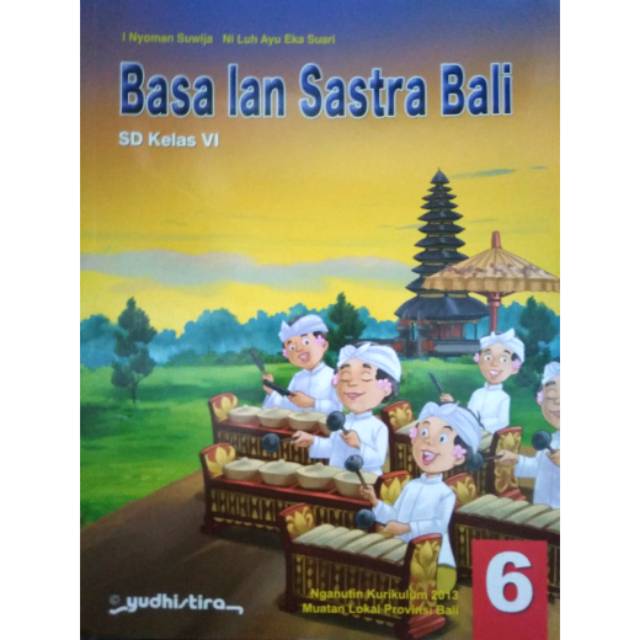 Kunci Jawaban Buku Bahasa Bali Kelas 6 Berbagai Buku