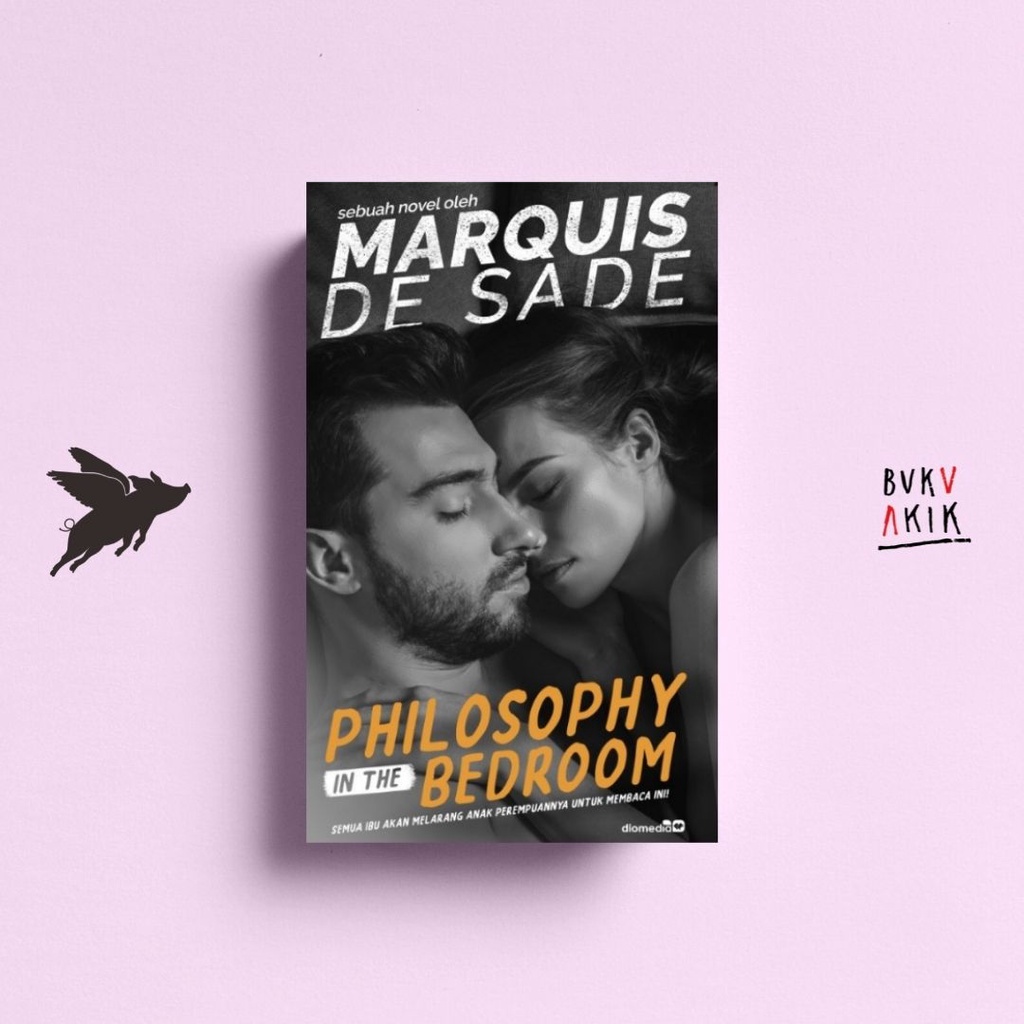 Philosophy In The Bedroom - Marquis de Sade