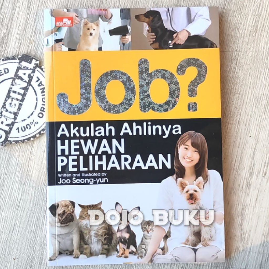 Job? Akulah Ahlinya Hewan Peliharaan by Kugil Publishing