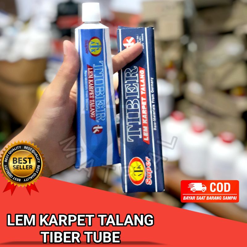 LEM KARPET TALANG AIR LEM TIBER TUBE TAHAN AIR DAN PANAS LEM TIBER MURAH