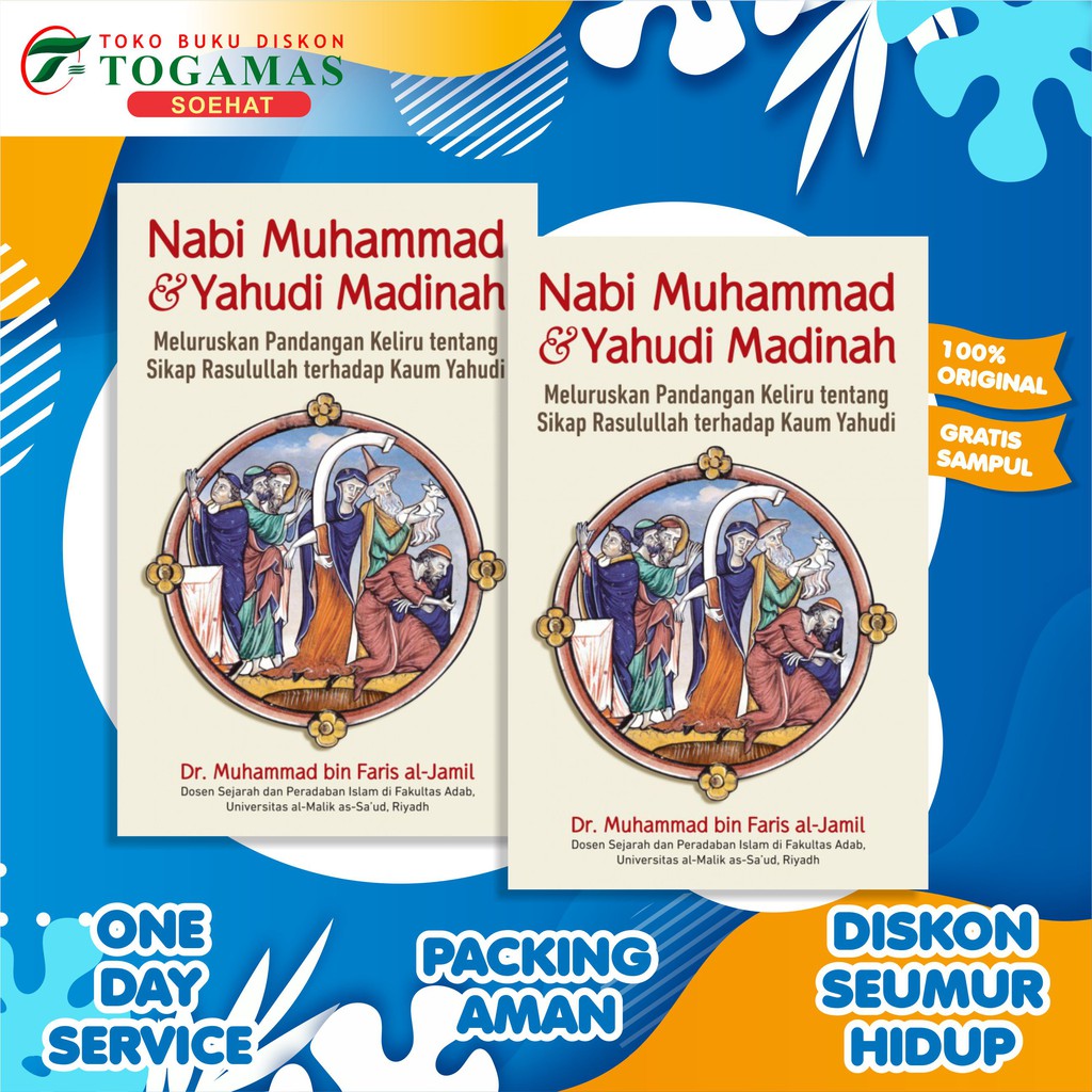 Nabi Muhammad dan Yahudi Madinah - Dr. Muhammad bin Faris al-Jamil