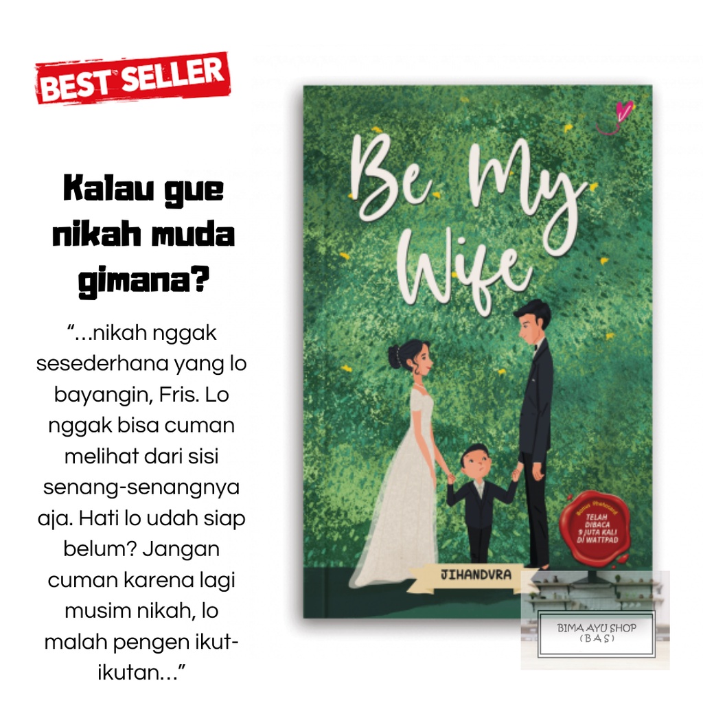 Novel Remaja/Be My Wife/Novel Bucin/Novel Indonesia