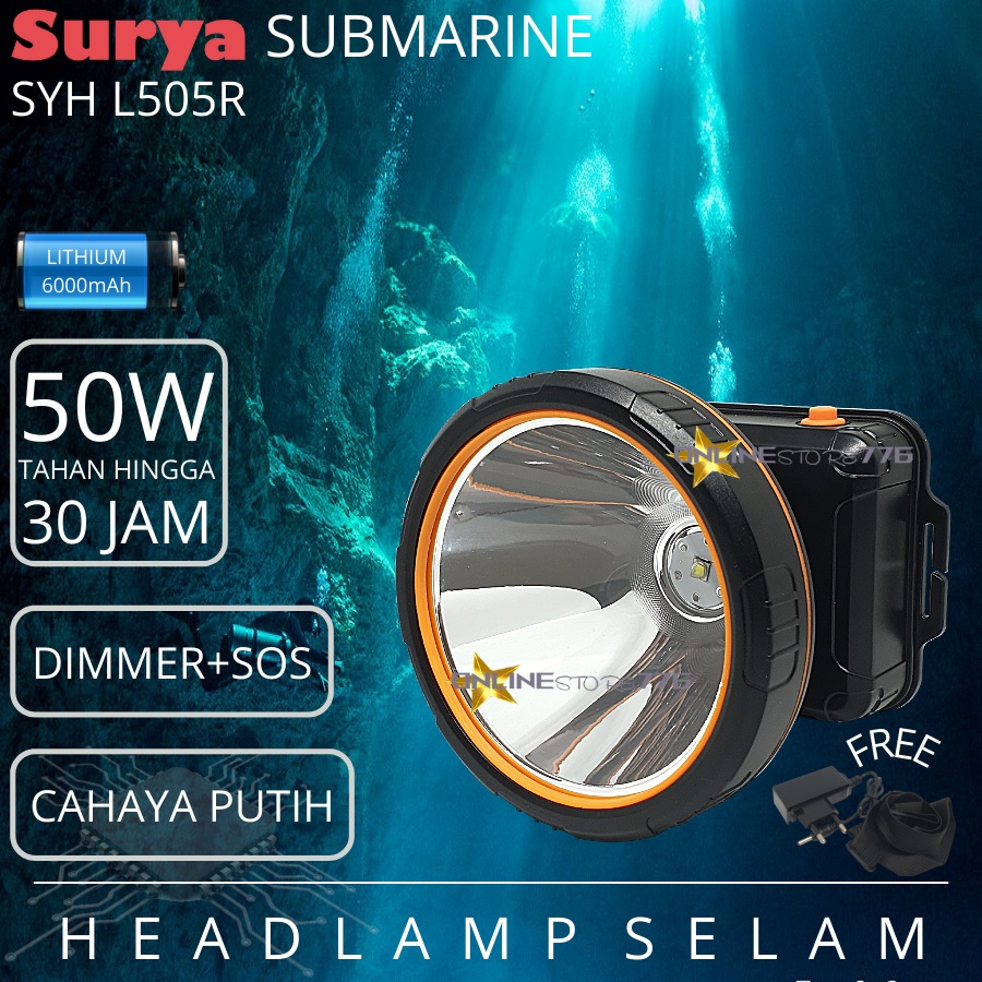 SENTER KEPALA / SENTER KEPALA SURYA / SYH L505R / LAMPU SENTER KEPALA / HEADLAMP / SURYA / SYH L505 / SENTER KEPALA TAHAN AIR / SENTER KEPALA RECHARGEABLE 50WATT - 50W / CAHAYA PUTIH