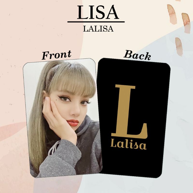 PHOTOCARD LISA BLACKPINK LALISA (UNOFFICIAL)