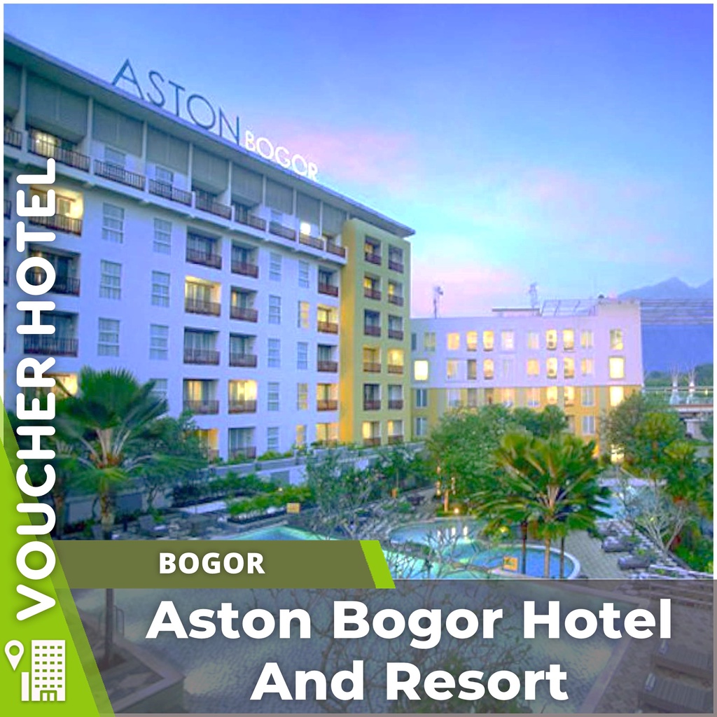 Voucher Hotel Aston Bogor Hotel and Resort Indonesia