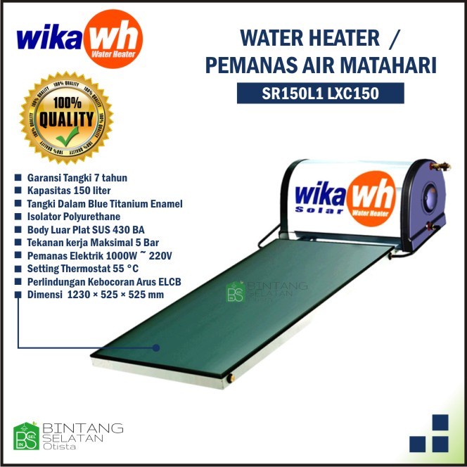 WATER HEATER PEMANAS AIR MATAHARI SOLAR SURYA WIKA SR150L1 LXC150