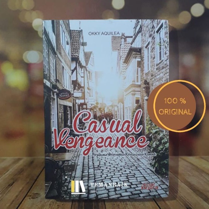 Novel Original "Casual Vengeance" by Okky Aquilea